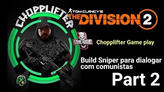 The Division 2- Build Sniper caçando comunas