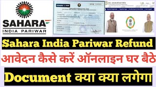 Sahara India Pariwar Refund Claim Online Apply CRCS Portal 10 हजार तक मिलेगा 2023