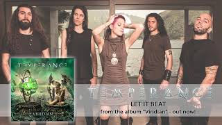 TEMPERANCE - VIRIDIAN (2020) - 06 Let it Beat