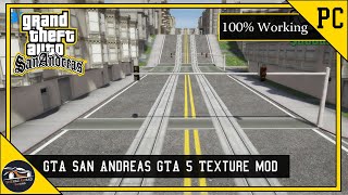 How To Install GTA 5 Texture Mod For GTA San Andreas