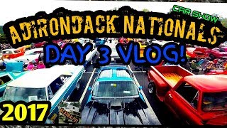 CAR SHOW DAY 3! Adirondack Nationals - 2017 - CORVETTE BURNOUT CRASH?! (Vlog)