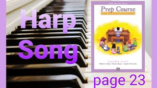 Harp Song in Alfred's Basic Piano Library Prep Course for the Young Beginner Level D