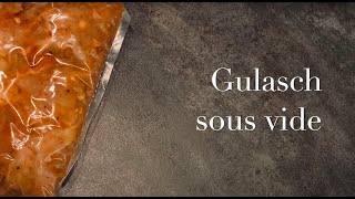 Gulasch sous vide