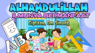 Alhamdulillah Ilmunya Bermanfaat Vocal ALESHA ciptaan Om Sinung.