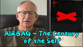 Airbag - The Century of the Self ALBUM REVIEW PART 1