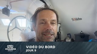 [Vidéo du bord - J9] 🎥