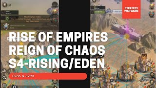 RISE OF EMPIRES: Reign of Chaos S4- Rising/Eden Week 1 || S285 (900032) & S293 (900030)