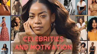 Celebrities and Motivation