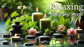 Beautiful Relaxing Music + Deep Sleep - Stress Relief, Relaxing Music, Piano for Sleep and Study