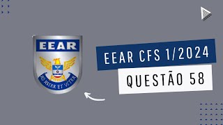 EEAR CFS 1/2024 | QUESTÃO 58 {EXPONENCIAL}