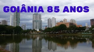 Aniversário de Goiânia - 85 anos