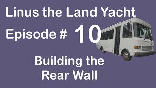 Bus Conversion: Walls Part 2