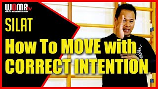 How To MOVE with CORRECT INTENTION Defence 1 SILAT