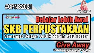 SOAL SKB PERPUSTAKAAN CPNS/PPPK 2021 PART 1 || Ivone Margiati