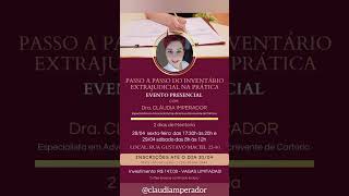 Faça sua inscrição - link no meu insta @claudiaimperador #advocaciaextrajudicial #inventarios