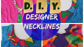 Designer Necklines - DIY