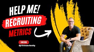 Help Me with my #Recruiting Metrics