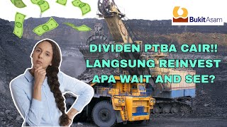 DIVIDEN PTBA CAIR! AYO KITA BAHAS PENGGUNAANNYA