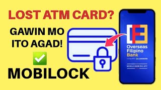 MOBILOCK YOUR OVERSEAS FILIPINO BANK / OFBANK | HOW TO LOCK OFBANK ATM CARD | BabyDrewTV