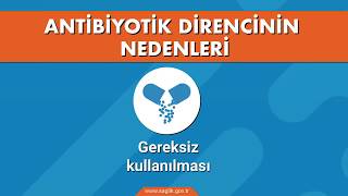 Antibiyotik Direncinin Nedenleri