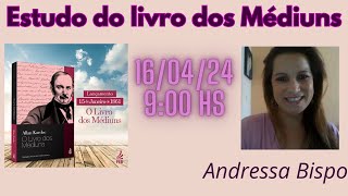 Estudo do livro dos Médiuns - cap. IV Sistemas -apresentação Andressa Bispo