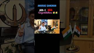 ANURAG SANGWAN NDA 2022 AIR-1 #nda  #anurag_sangwan #defence #defencelover