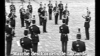 Marches des cornets de la garde