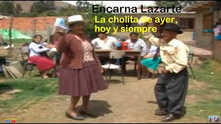 Encarna Lazarte (Sauce Llorón, Cueca)