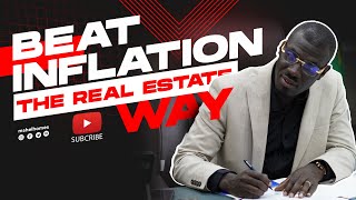 Beat Inflation using Real Estate - beating inflation using real estate #IownAbuja