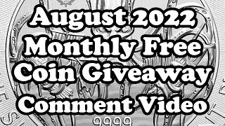 August 2022 Monthly Free Coin Giveaway Comment Video - Michael Kittle Rare Coins