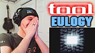 FIRST TIME LISTENING: TOOL - EULOGY [REACTION!]