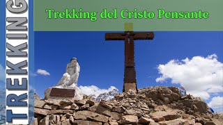 Trekking del Cristo Pensante