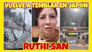 RUTHI SAN - VUELVE FUERTE TEMBLOR A JAPÓN 😱