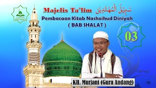 Pembacaan Kitab Nashoihud Diniyah (BAB SHALAT)