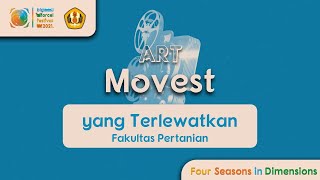 ArtCompetition 2021: Movest_Yang Terlewatkan_Komunitas Seni Pertanian_FAPERTA