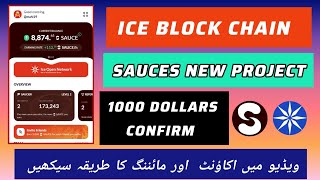 Ice block chain new project Sauces | Ice open network | 100% real project | 1000 dollars confirm