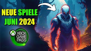 8 NEUE Xbox Game Pass Spiele im Juni 2024 | Xbox Game Pass Juni 2024