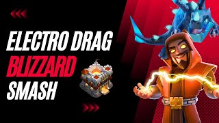 TH 11 New Strategy for CWL || Blizzard Electro drag Attacks || Clash of clans