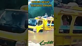 DRIVER NEKAT TEROBOS BANJIR #short #shorts #banjir