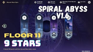 Spiral Abyss (v1.6) Floor 11 - 9 Star | Genshin Impact