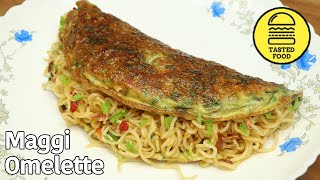 BREAKFAST RECIPE | MAGGI OMELETTE | MAGGI EGG OMELETTE RECIPE | NOODLES OMELETTE | TASTED FOOD #119