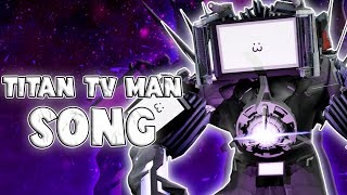 TITAN TV MAN SONG (Official Video)