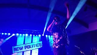 New Politics - "Harlem" Live Wilmington, NC 11/17/2018