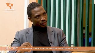 BACCALAUREAT 2024 : COMPRENDRE LE FAIBLE TAUX DE REUSSITE / WafricaTV - Le Point