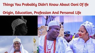 Things you probably didn't know about ooni of Ife. #ooniofife