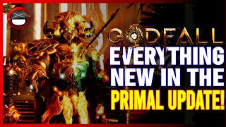 GODFALL | EVERYTHING NEW Inside The Primal Update! (Update 2.4.44)