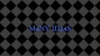 M4NY ID34S