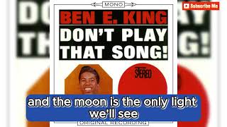 Stand By Me by: Ben E. King @clair de lune