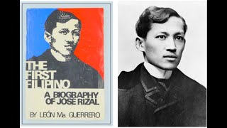 The First Filipino: A Biography of Jose Rizal, by León Ma. Guerrero - Book Review