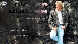 Dieter Bohlen style - You're love fell like rain